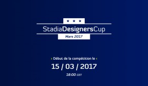 Début de la Stadia Designers Cup le 15 mars